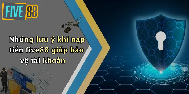 Nạp Tiền FIVE88
